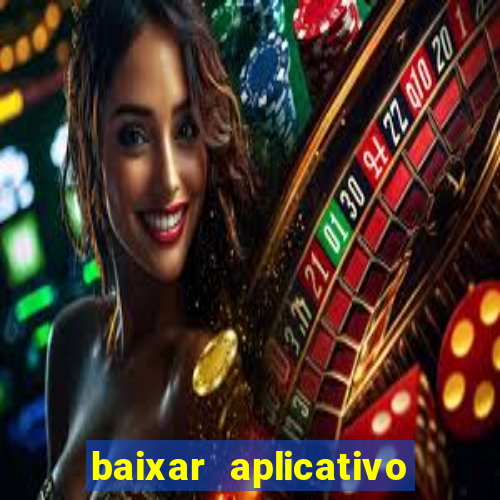 baixar aplicativo da bet vip