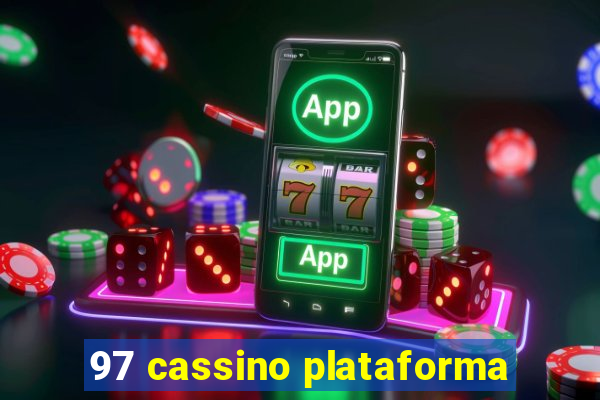 97 cassino plataforma