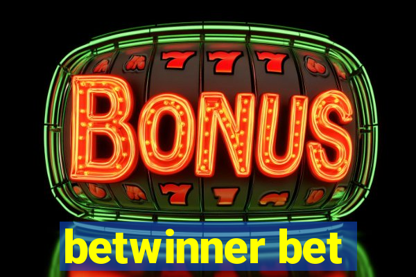 betwinner bet