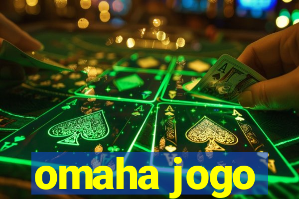 omaha jogo