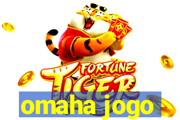 omaha jogo