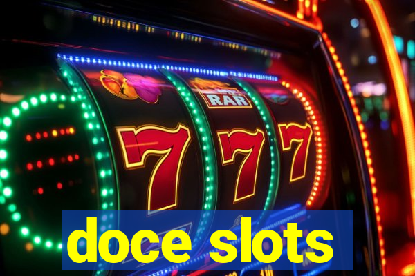 doce slots