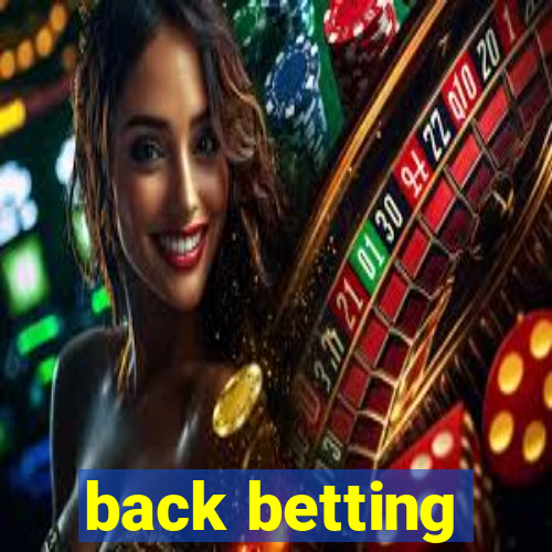 back betting