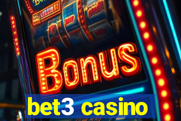 bet3 casino