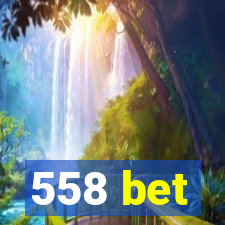 558 bet