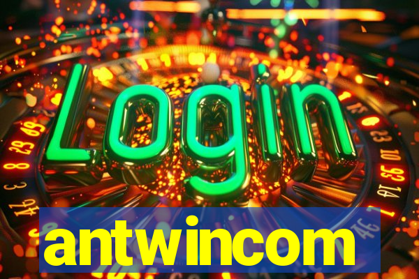 antwincom