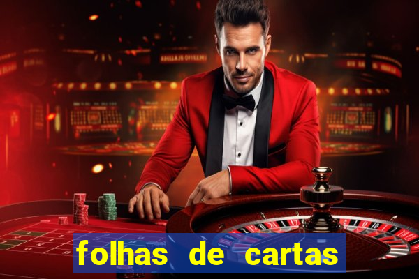 folhas de cartas para imprimir