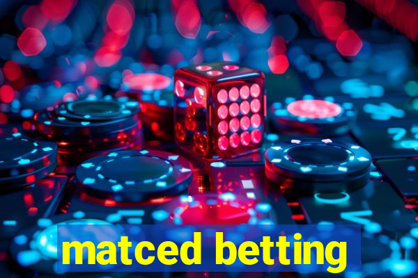 matced betting