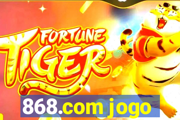 868.com jogo