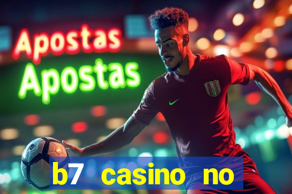 b7 casino no deposit bonus