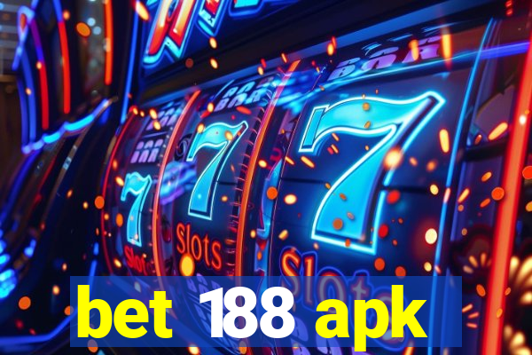 bet 188 apk