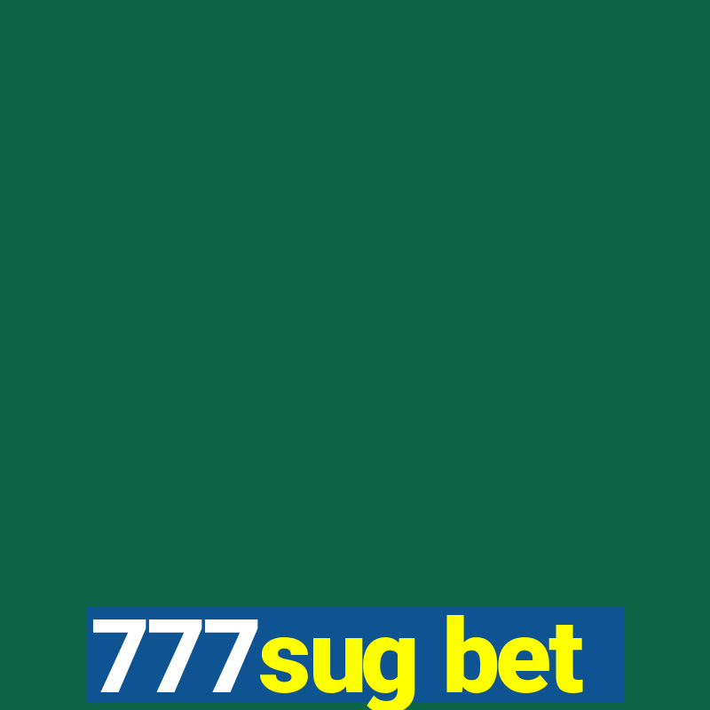 777sug bet