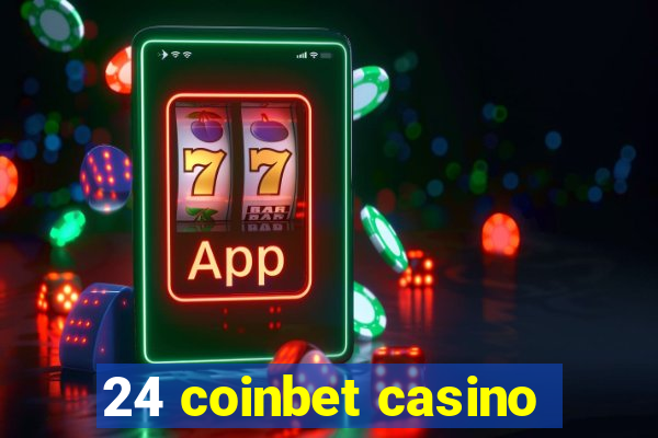 24 coinbet casino