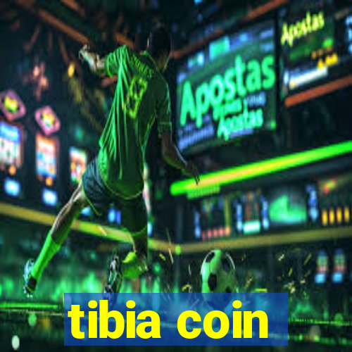 tibia coin