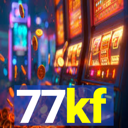 77kf