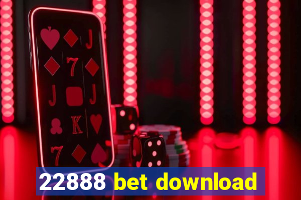 22888 bet download