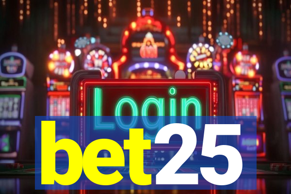 bet25