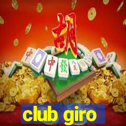 club giro