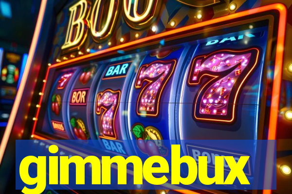 gimmebux