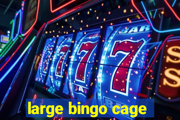 large bingo cage