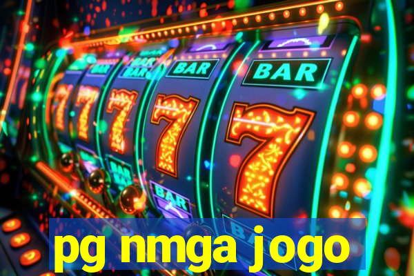 pg nmga jogo