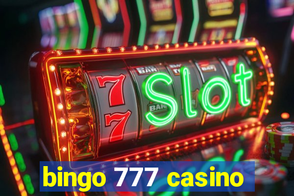 bingo 777 casino