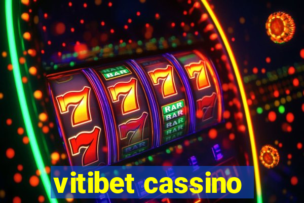 vitibet cassino