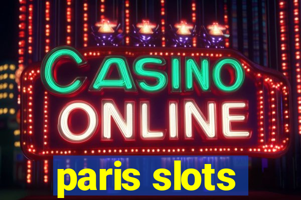 paris slots