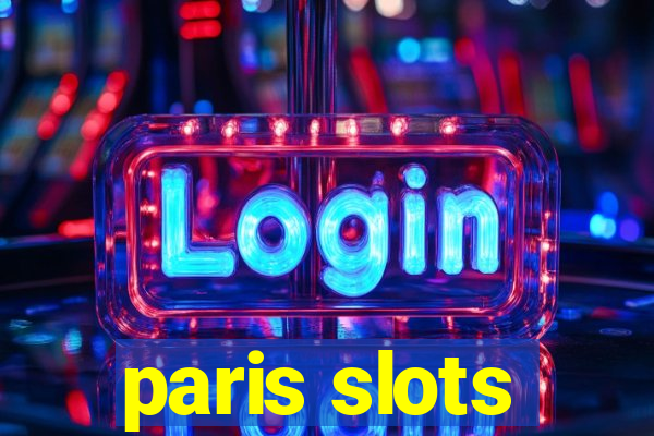 paris slots