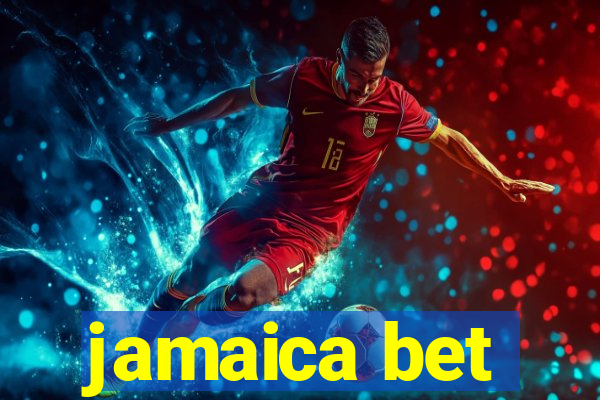 jamaica bet