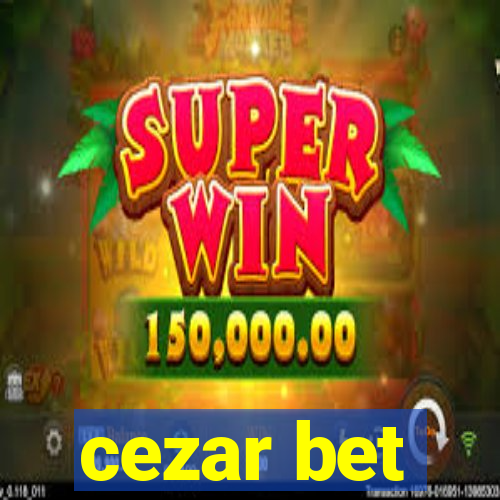 cezar bet