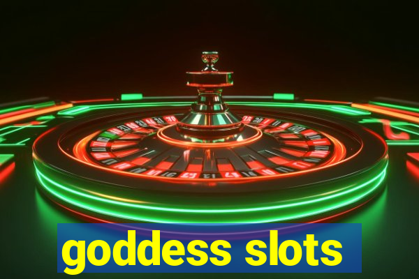 goddess slots