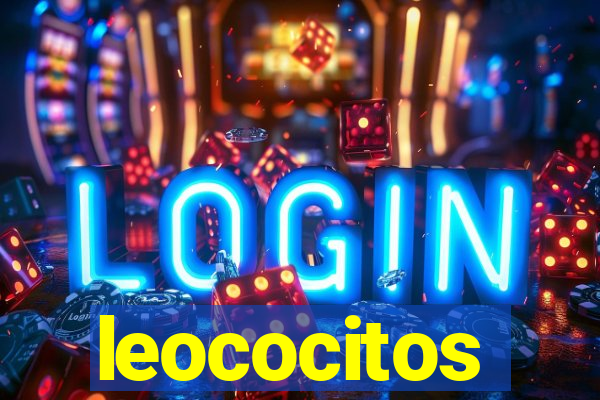 leococitos