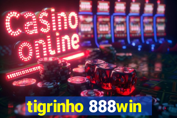 tigrinho 888win