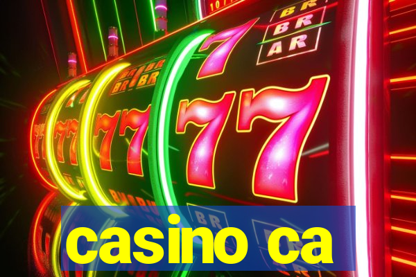 casino ca