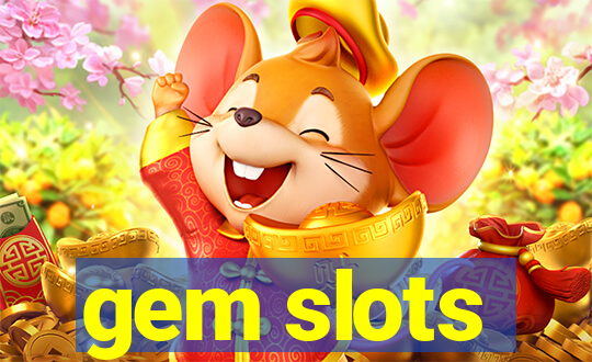 gem slots