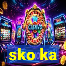 sko ka