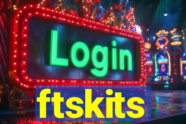 ftskits