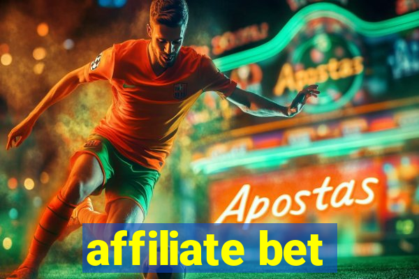 affiliate bet