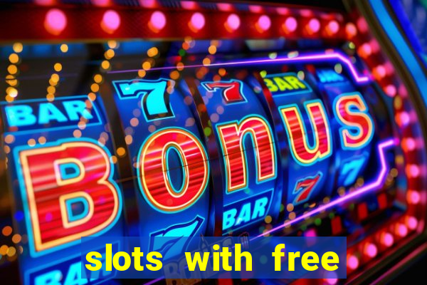 slots with free spins bonus