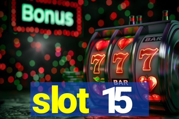 slot 15