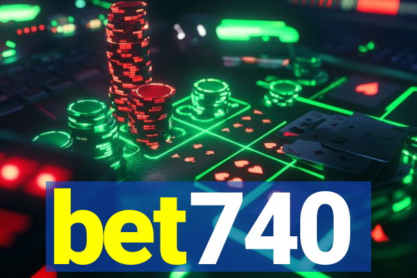 bet740