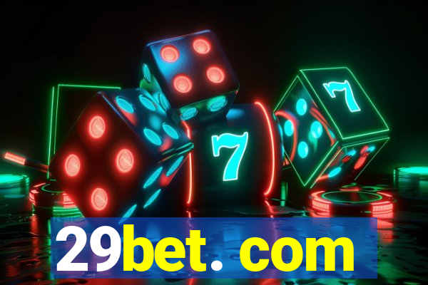 29bet. com