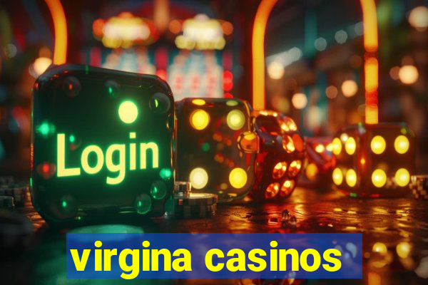 virgina casinos