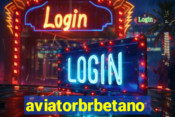 aviatorbrbetano