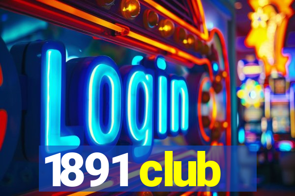 1891 club