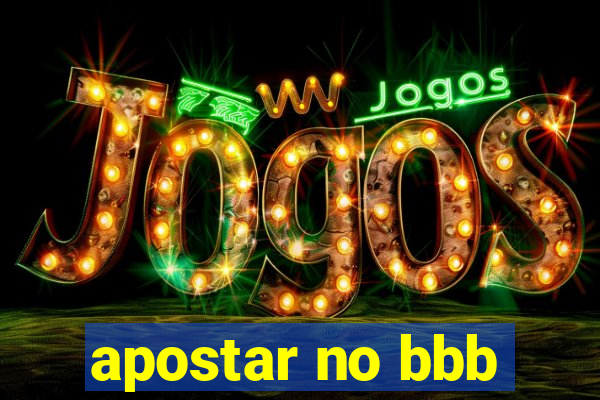 apostar no bbb