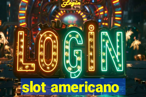 slot americano