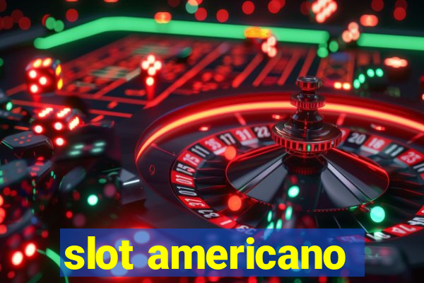 slot americano