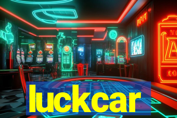 luckcar